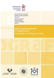 JUSTICIA RESTAURATIVA Y TERAPÉUTICA | 9788491438281 | DE LA CUESTA, JOSÉ LUIS