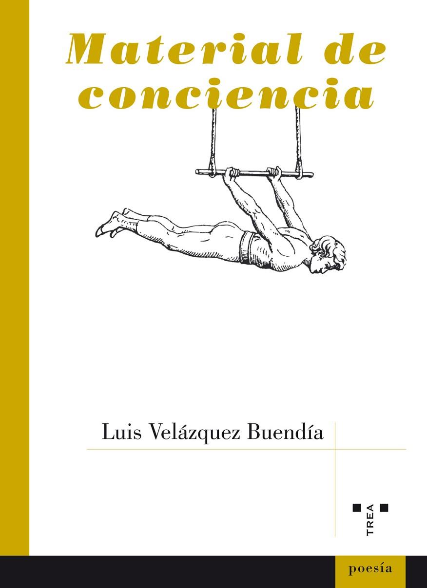MATERIAL DE CONCIENCIA | 9788497049689 | VELÁZQUEZ BUENDÍA, LUIS