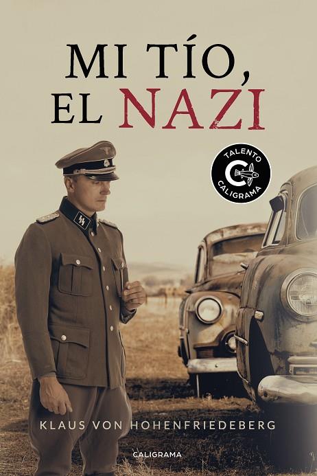 MI TÍO, EL NAZI | 9788417915049 | VON HOHENFRIEDEBERG, KLAUS
