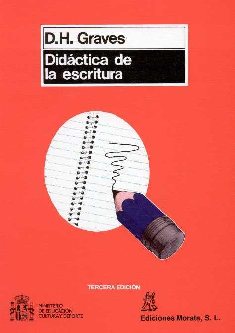 DIDACTICA DE LA ESCRITURA | 9788471123527 | GRAVES, DONALD H.