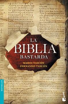BIBLIA BASTARDA, LA | 9788408127529 | TASCÓN, AMRIO