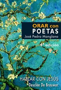 ORAR CON POETAS | 9788433013941 | MANGLANO CASTELLARY, JOSÉ PEDRO