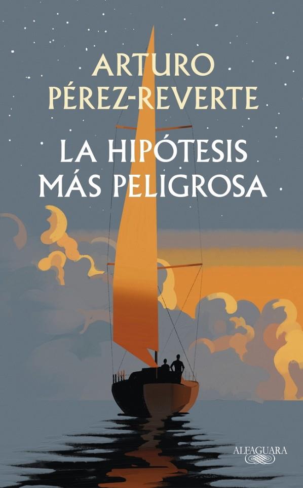 HIPÓTESIS MÁS PELIGROSA, LA | 9791387846008 | PÉREZ-REVERTE, ARTURO