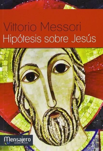 HIPÓTESIS SOBRE JESÚS | 9788427134935 | MESORI, VITTORIO