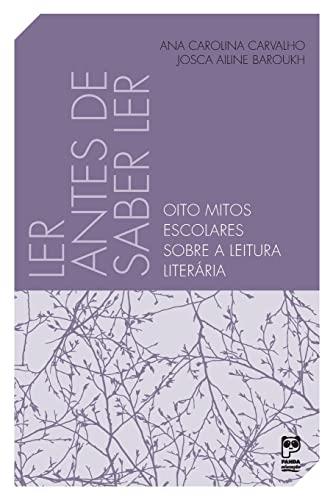 LER ANTES DE SABER LER | 9788578885359 | CARVALHO, ANA CAROLINA / JOSCA AILINE, BAROUKH