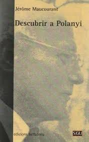DESCUBRIR A POLANYI | 9788472903319 | MAUCORUANTE, JEROME