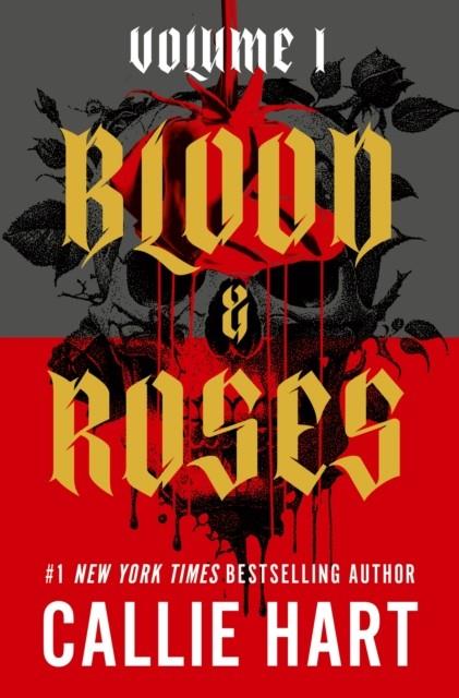 BLOOD & ROSES VOLUME 1 | 9781399754781 | HART, CALLIE