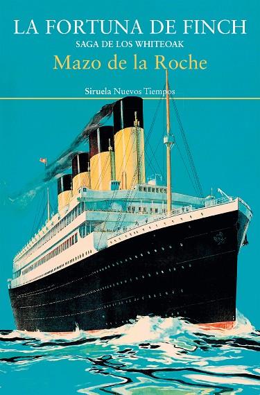 FORTUNA DE FINCH, LA (SAGA DE LOS WHITEOAK 3) | 9788419419835 | DE LA ROCHE, MAZO