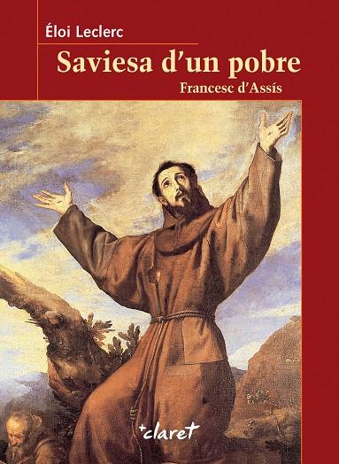 SAVIESA D'UN POBRE : FRANCESC D'ASSÍS | 9788491365235 | LECLERC, ÉLOI