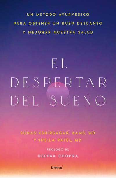 DESPERTAR DEL SUEÑO, EL | 9791387662202 | KSHIRSAGAR, SUHAS/PATEL, SHEILA