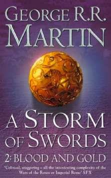 A STORM OF SWORDS 02 : BLOOD AND GOLD | 9780007119554 | MARTIN, GEORGE R. R.
