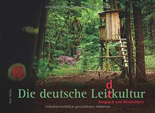 DIE DEUTSCHE LEIDKULTUR | 9783751923613 | MATHU, PETER