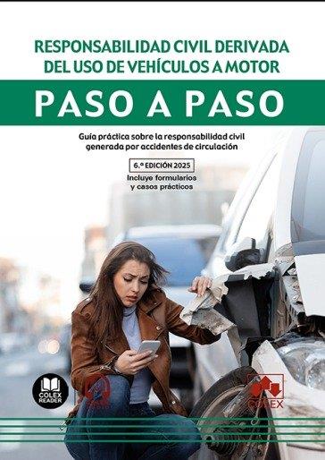 RESPONSABILIDAD CIVIL VEHICULOS A MOTOR PASO A PASO | 9791370111410 | IBERLEY, DEPARTAMENTO DE DOCUMENTACIÓN