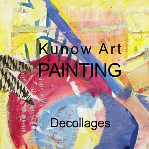KUNOW ART PAINTING | 9783750428294 | KUNOW, ANNETTE