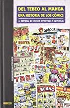 DEL TEBEO AL MANGA. UNA HISTORIA DE LOS COMICS 08 | 9788498856477 | GUIRALT, TONI