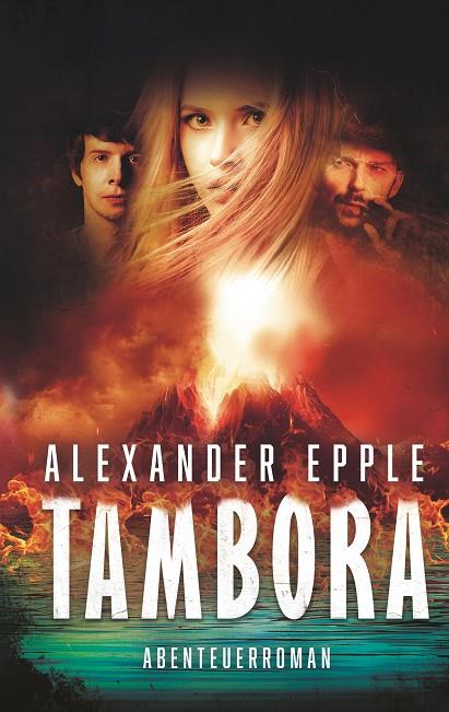 TAMBORA | 9783750433700 | EPPLE, ALEXANDER