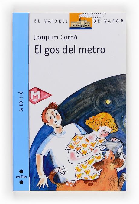 GOS DEL METRO, EL | 9788466105934 | CARBÓ, JOAQUIM