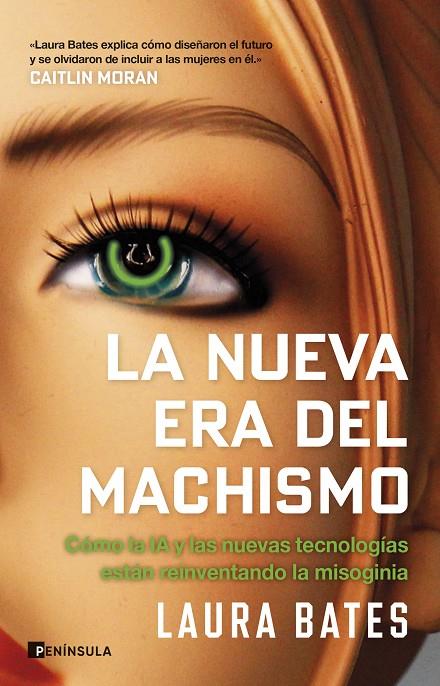 NUEVA ERA DEL MACHISMO, LA | 9788411004657 | BATES, LAURA