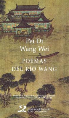 POEMAS DEL RIO WANG | 9788487198571 | DI / WEI