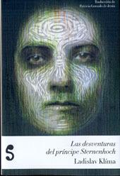 DESVENTURAS DEL PRINCIPE STERNENHOCH, LAS | 9788494015632 | KLIMA, LADISLAV