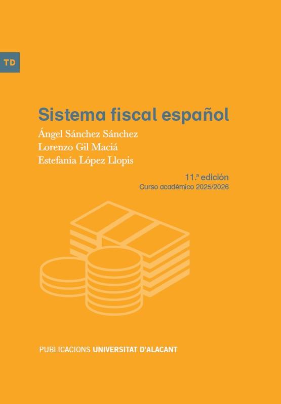 SISTEMA FISCAL ESPAÑOL | 9788497179027 | SANCHEZ SANCHEZ, ANGEL