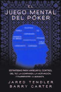 JUEGO MENTAL DEL POKER, EL | 9788494154706 | TENDLER, JARED