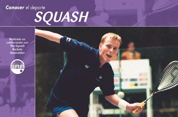 CONOCER EL DEPORTE SQUASH | 9788479023515 | ENGLAND REAL FEDERACIÓN ESPAÑOLA DE SQUASH