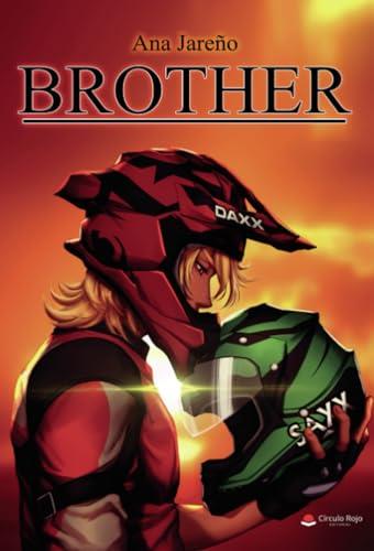 BROTHER | 9788411552561 | JAREÑO NANAOBA, ANA