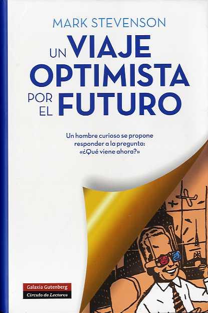 VIAJE OPTIMISTA POR EL FUTURO, UN | 9788481099409 | STEVENSON, MARK
