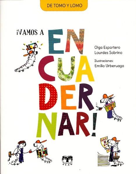 VAMOS A ENCUADERNAR | 9788496745827 | ESPARTERO, OLGA / SOBRINO, LOURDES
