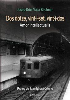 DOS DOTZE, VINT-I-SET, VINT-I-DOS | 9788415523918 | VACA KIRCHNER, JOSEP-ORIOL