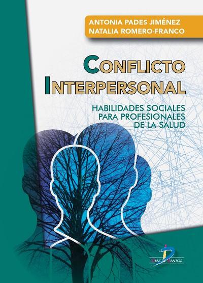 CONFLICTO INTERPERSONAL | 9788490524190 | PADÉS JIMÉNEZ, ANTONIA