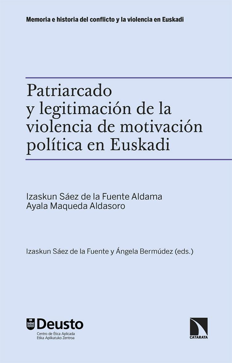PATRIARCADO Y LEGITIMACIÓN DE LA VIOLENCIA | 9788413529790 | MAQUEDA ALDASORO, AYALA / SAEZ DE LA FUENTE, IZASKUN