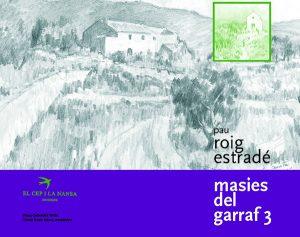 MASIES DEL GARRAF 3, LES | 9788496349742 | ROIG I ESTRADÉ, PAU