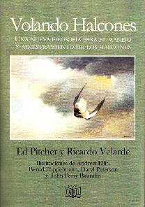 VOLANDO HALCONES | 9788485707645 | PITCHER, ED / VELARDE, RICARDO