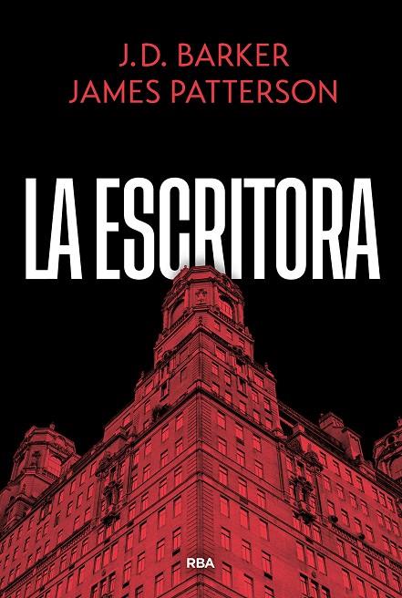 ESCRITORA, LA | 9788410988866 | PATTERSON, JAMES / BARKER, J. D.