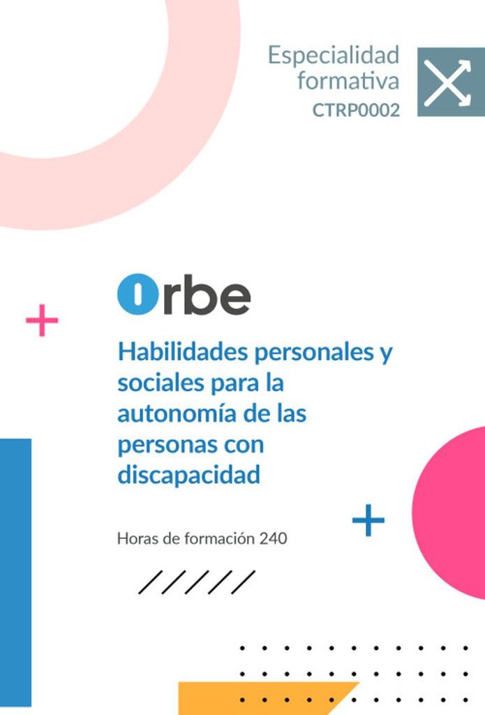 HABILIDADES PERSONALES Y SOCIALES PARA LA AUTONOMÍA DE LAS PERSONAS CON DISCAPACIDAD | 9791388336751