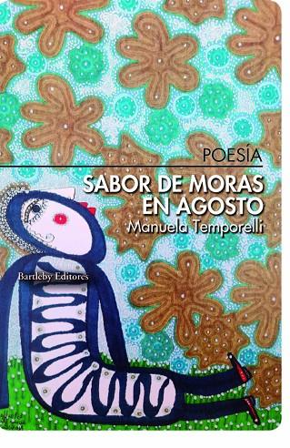 SABOR DE MORAS EN AGOSTO | 9788412594041 | TEMPORELLI MONTIEL, MANUELA
