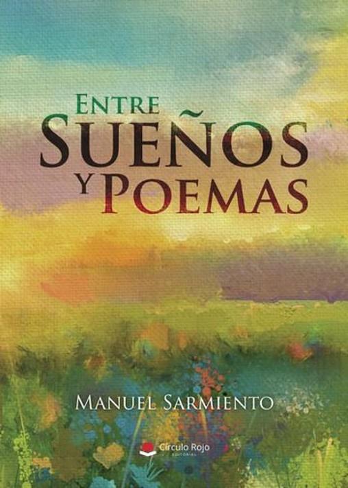 ENTRE SUEÑOS Y POEMAS | 9791370087517 | SARMIENTO, MANUEL