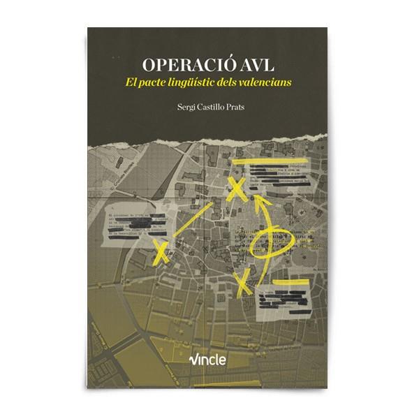 OPERACIÓ AVL | 9788412424522 | CASTILLO PRATS, SERGI