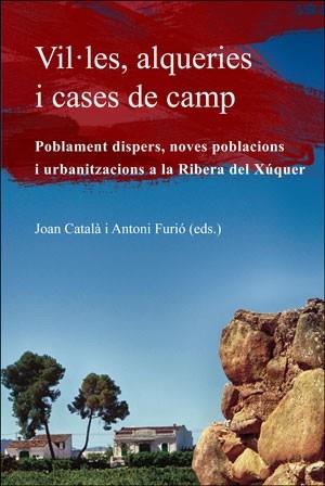 VIL·LES, ALQUERIES I CASES DE CAMP | 9788491333890 | VARIOS AUTORES