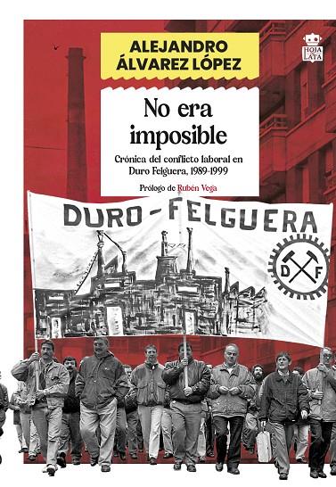 NO ERA IMPOSIBLE | 9788418918858 | ALVAREZ LOPEZ, ALEJANDRO