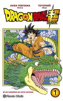 DRAGON BALL SUPER 01 | 9788491460008 | TORIYAMA, AKIRA