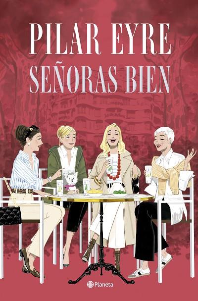 SEÑORAS BIEN | 9788408300892 | EYRE, PILAR