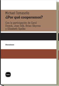 POR QUE COOPERAMOS | 9788492946099 | TOMASELLO, MICHAEL