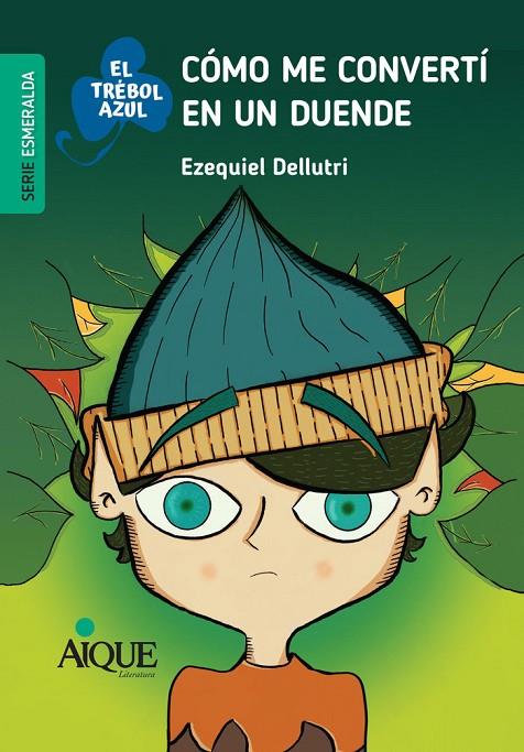 COMO ME CONVERTI EN DUENDE | 9789870610847 | DELLUTRI, EZEQUIEL