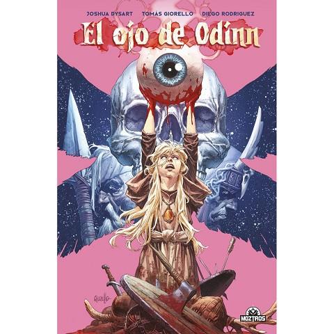 OJO DE ODIN, EL | 9788419903372 | GIORELLO, TOMAS / RODRIGUEZ, DIEGO / DYSART, JOSHUA