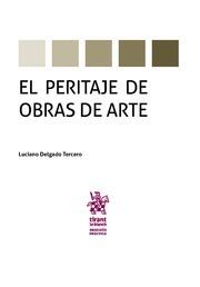 PERITAJE DE OBRAS DE ARTE, EL | 9788491905905 | DELGADO TERCERO, LUCIANA