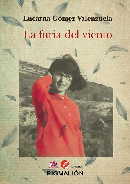 FURIA DEL VIENTO, LA | 9788418888878 | GOMEZ VALENZUELA, ENCARNA
