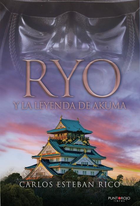 RYO Y LA LEYENDA DE AKUMA | 9788418448966 | ESTEBAN RICO, CARLOS